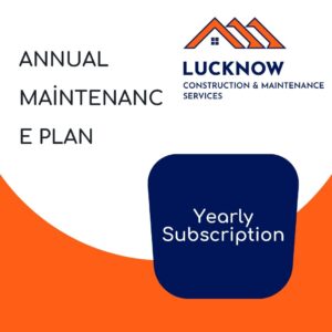 Lucknow Construction Services Annual Maintenance Plan